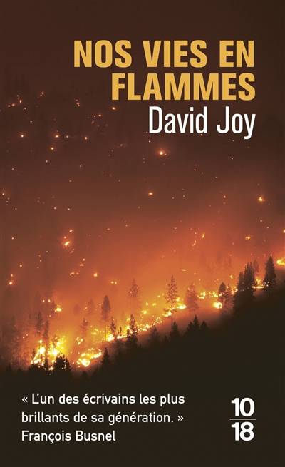 Nos vies en flammes | David Joy, Fabrice Pointeau