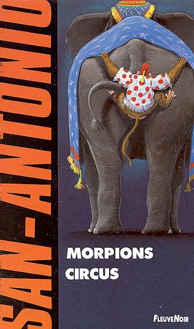 Morpions circus | San-Antonio