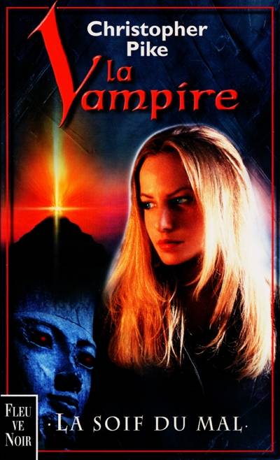 La vampire. Vol. 5. La soif du mal | Christopher Pike, Claude Califano