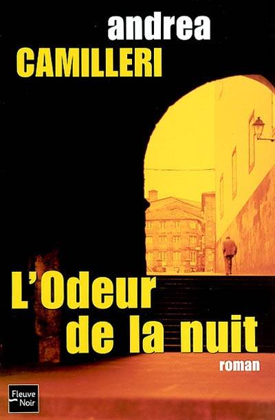 L'odeur de la nuit | Andrea Camilleri, Serge Quadruppani, Serge Quadruppani