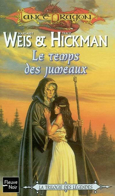 Le temps des jumeaux | Margaret Weis, Tracy Hickman, Dominique Mikorey