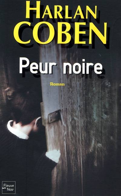 Peur noire | Harlan Coben, Paul Benita