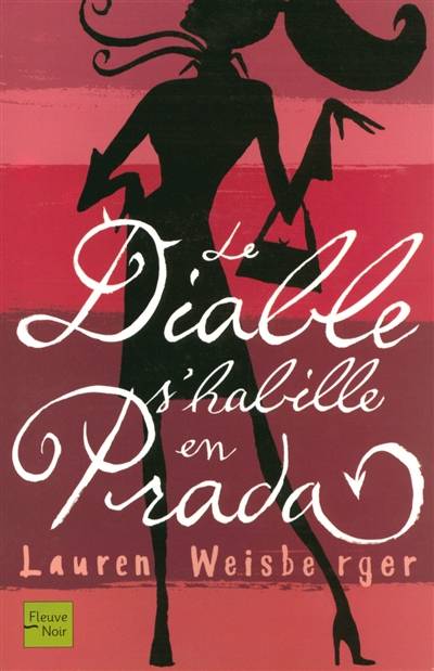 Le diable s'habille en Prada | Lauren Weisberger, Christine Barbaste