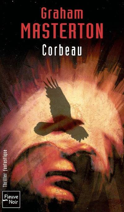 Corbeau | Graham Masterton, François Truchaud