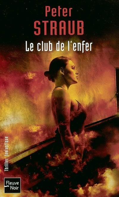 Le club de l'enfer | Peter Straub, Michel Pagel