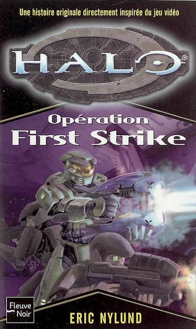 Halo. Vol. 3. Opération First strike | Eric Nylund, Fabrice Joly