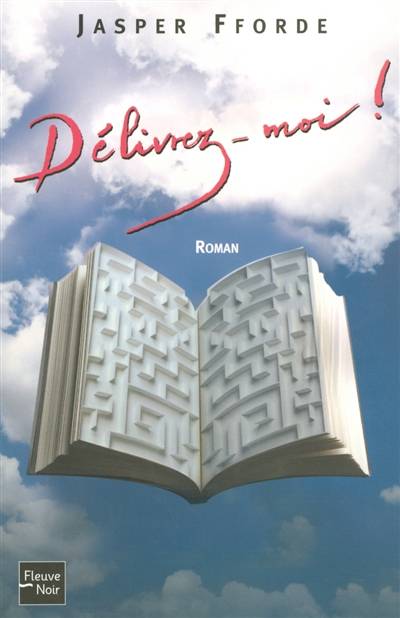 Délivrez-moi ! | Jasper Fforde, Roxane Azimi