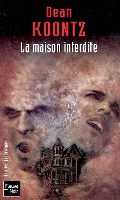 La maison interdite | Dean Ray Koontz, Jean-Daniel Breque