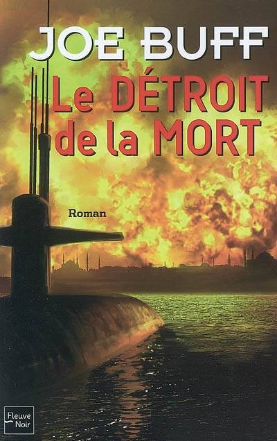 Le détroit de la mort | Joe Buff, Florianne Vidal