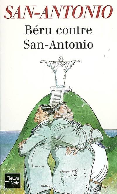 Béru contre San-Antonio | San-Antonio