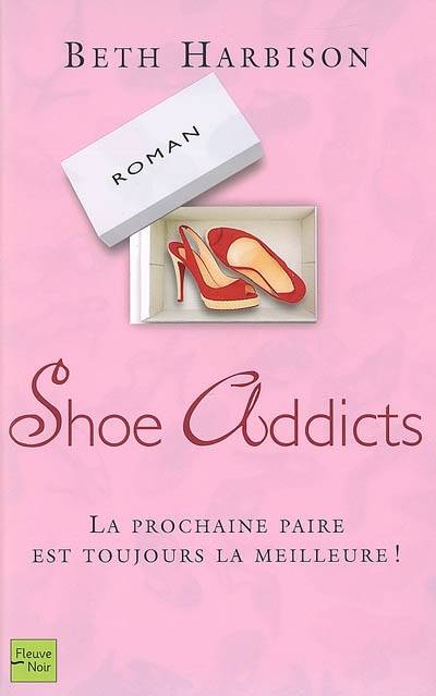 Shoe addicts | Beth Harbison, Betty Peltier-Weber