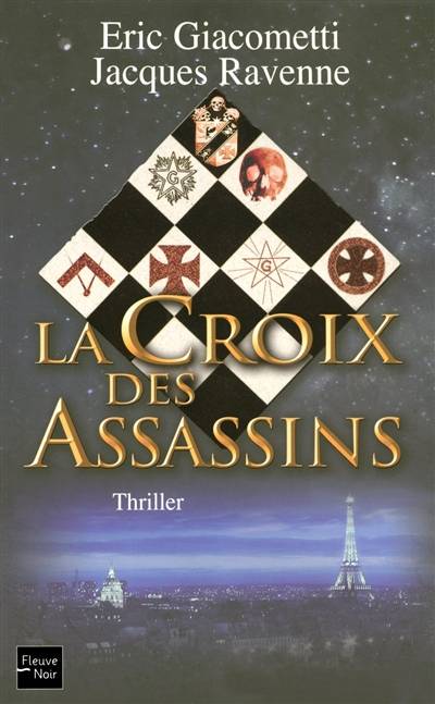 La croix des assassins | Eric Giacometti, Jacques Ravenne