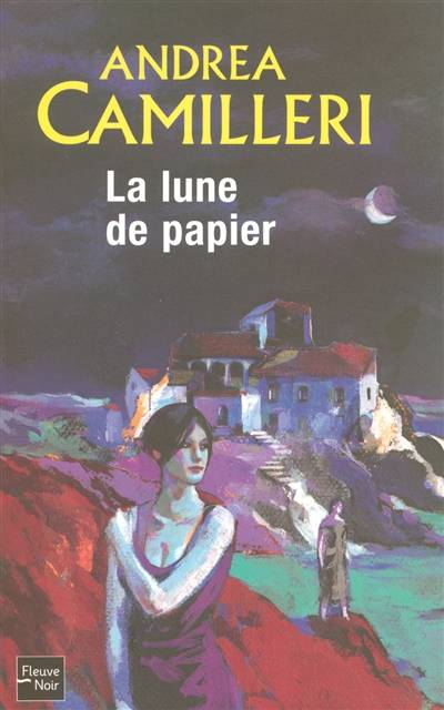 La lune de papier | Andrea Camilleri, Serge Quadruppani