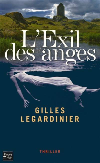 L'exil des anges | Gilles Legardinier