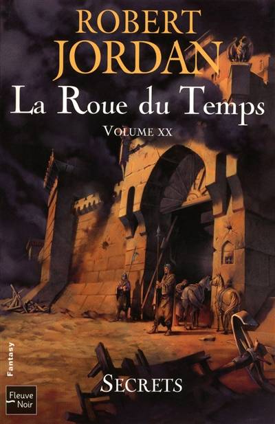 La roue du temps. Vol. 20. Secrets | Robert Jordan, Simone Hilling