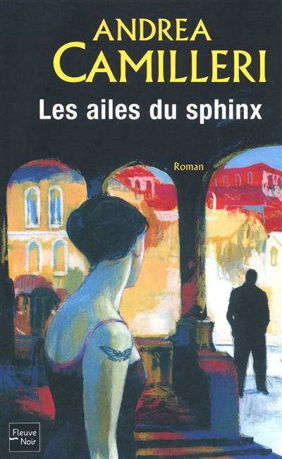 Les ailes du sphinx | Andrea Camilleri, Serge Quadruppani