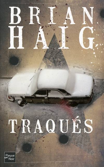 Traqués | Brian Haig, Paul Benita