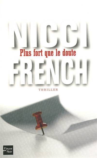 Plus fort que le doute | Nicci French, Marianne Bertrand