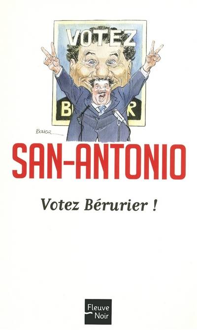 Votez Bérurier ! | San-Antonio