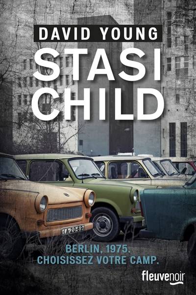 Stasi child | David Young, Françoise Smith