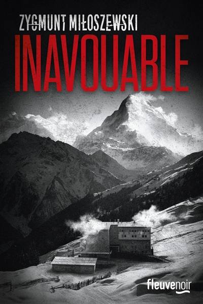 Inavouable | Zygmunt Miloszewski, Kamil Barbarski