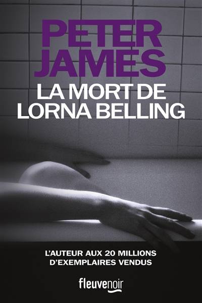 La mort de Lorna Belling | Peter James, Raphaëlle Dedourge