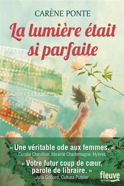 La lumière était si parfaite | Carène Ponte