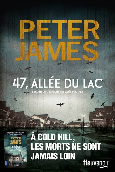 47, allée du lac | Peter James, Maït Foulkes