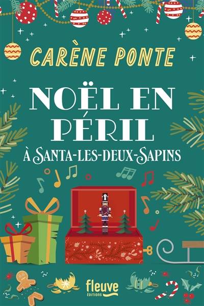 Noël en péril à Santa-les-Deux-Sapins | Carene Ponte