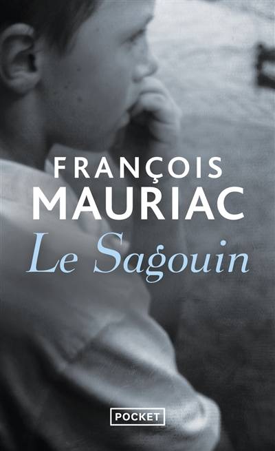 Le Sagouin | François Mauriac