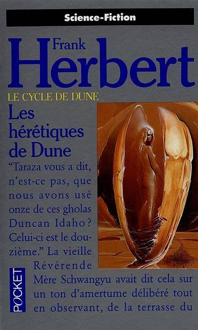 Le cycle de Dune. Vol. 6. Les hérétiques de Dune | Frank Herbert, Guy Abadia