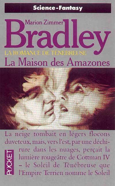 La Maison des Amazones : la romance de Ténébreuse | Marion Zimmer Bradley, Simone Hilling