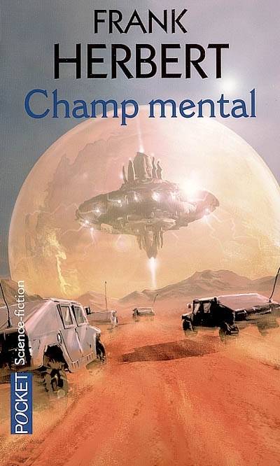 Champ mental | Frank Herbert, Patrice Duvic, Claire Fargeot