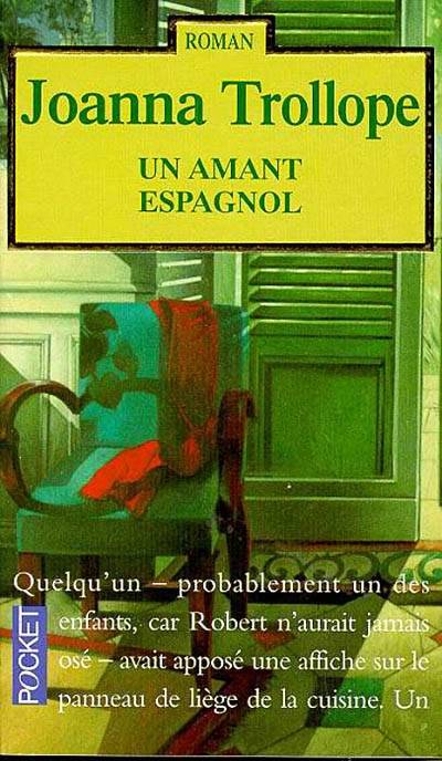 Un amant espagnol | Joanna Trollope, Dominique Peters