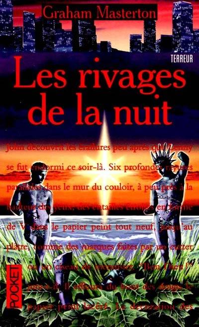 Les rivages de la nuit | Graham Masterton, François Truchaud