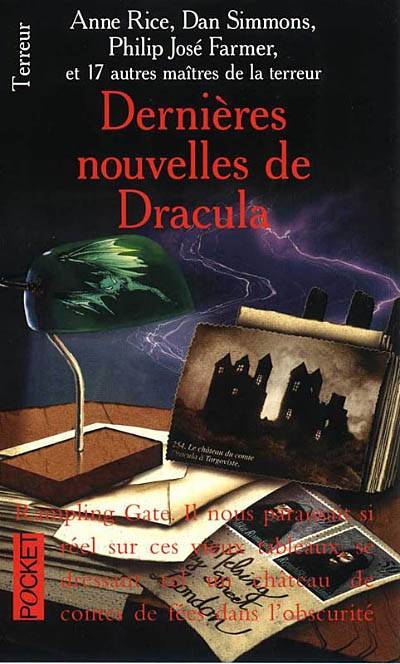 Dernières nouvelles de Dracula | Anne Rice, Dan Simmons, Philip José Farmer