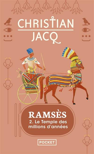 Ramsès. Vol. 2. Le temple des millions d'années | Christian Jacq