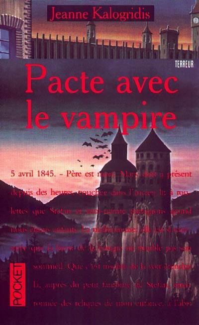 Pacte avec le vampire : les journaux de la famille Dracul | Jeanne Kalogridis, Daniel Bismuth