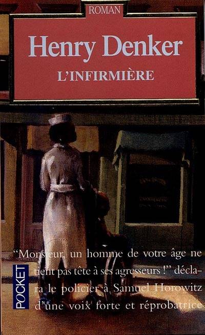 L'infirmière | Henry Denker, Geneviève Brallion-Zeude, Claire Beauvillard, Claro