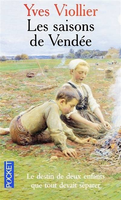 Les saisons de Vendée | Yves Viollier