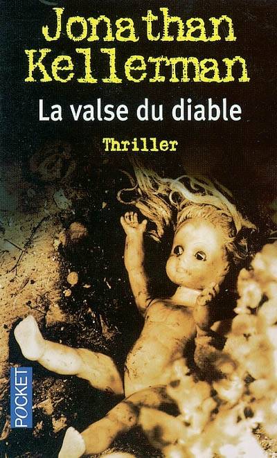 La valse du diable | Jonathan Kellerman, Thierry Arson