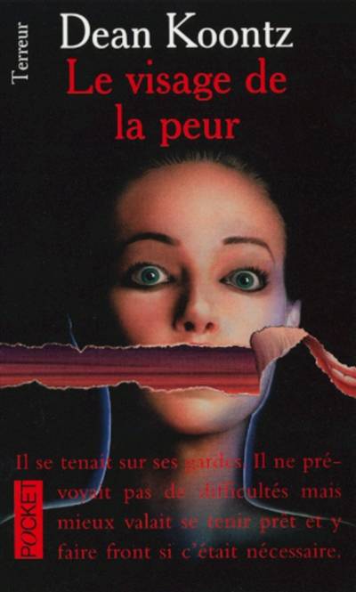 Le visage de la peur | Dean Ray Koontz, Michel Deutsch