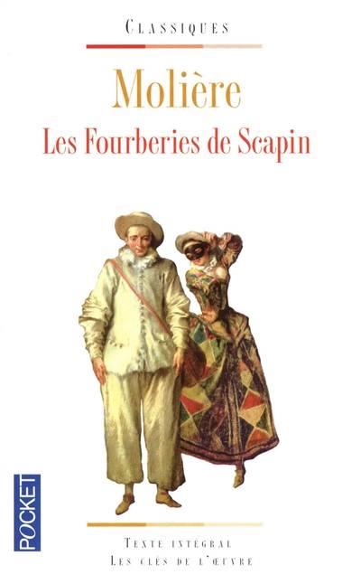 Les fourberies de Scapin. Le Phormion | Molière, Térence, Annie Collognat, Alfred Magin