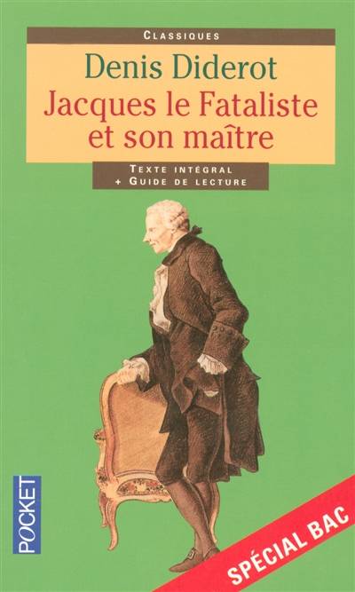 Jacques le fataliste et son maître : texte intégral + guide de lecture | Denis Diderot, Marie-Dominique Boutilié, Catherine Bouttier-Couqueberg