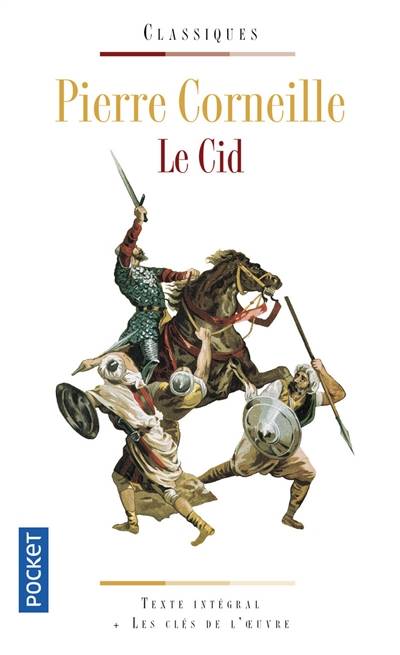 Le Cid | Pierre Corneille, Catherine Eugène, Catherine Eugène