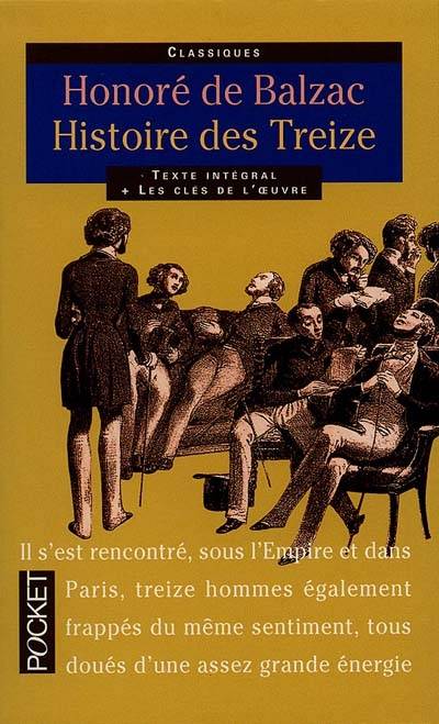 Histoire des Treize | Honore de Balzac, Gerard Gengembre