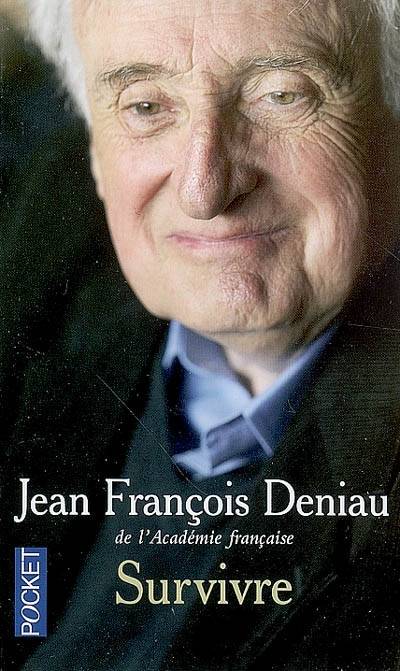 Survivre | Jean-François Deniau