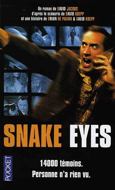 Snake eyes : 14.000 témoins, personne n'a rien vu | David Michael Jacobs, Michelle Charrier