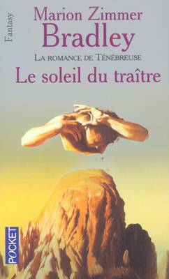 Le soleil du traître | Marion Zimmer Bradley, Simone Hilling