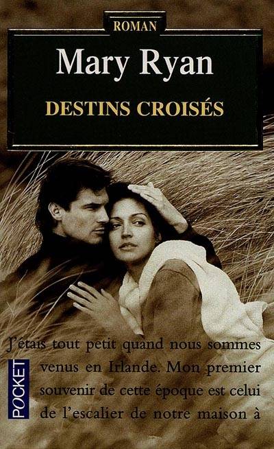 Destins croisés | Mary Ryan, Vassoula Galangau